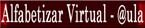 Alfabetizar Virtual - Textos - Planos de @ula...